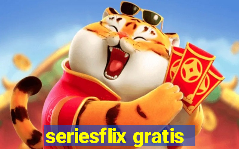 seriesflix gratis